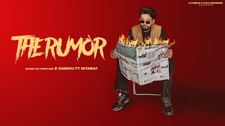 The Rumor (Official Audio) | B Sandhu Ft. Niyamat | Echo | New Punjabi Song 2025