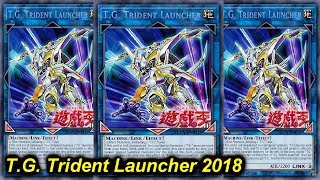 【YGOPRO】T.G. TRIDENT LAUNCHER DECK 2018