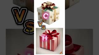 choose your gift box challenge 🎁 #shorts #gift [ C vs H]