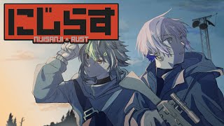 【 RUST 】こやなみシェアハウス【 伊波ライ / にじさんじ 】