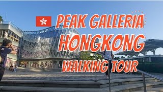 The Peak Galleria Mall- walking Tour