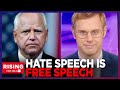 Tim Walz ATTACKS Free Speech, Says Misinfo Is Illegal: Robby Soave