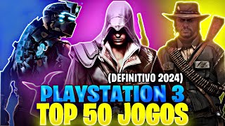 MELHORES 50 JOGOS PARA PLAYSTATION 3 LISTA ATUALIZADA 2024