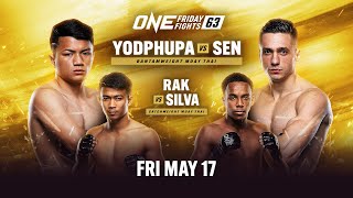 ONE Friday Fights 63: Yodphupa vs. Sen