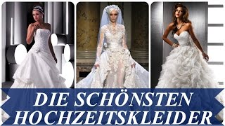 Die schönsten hochzeitskleider