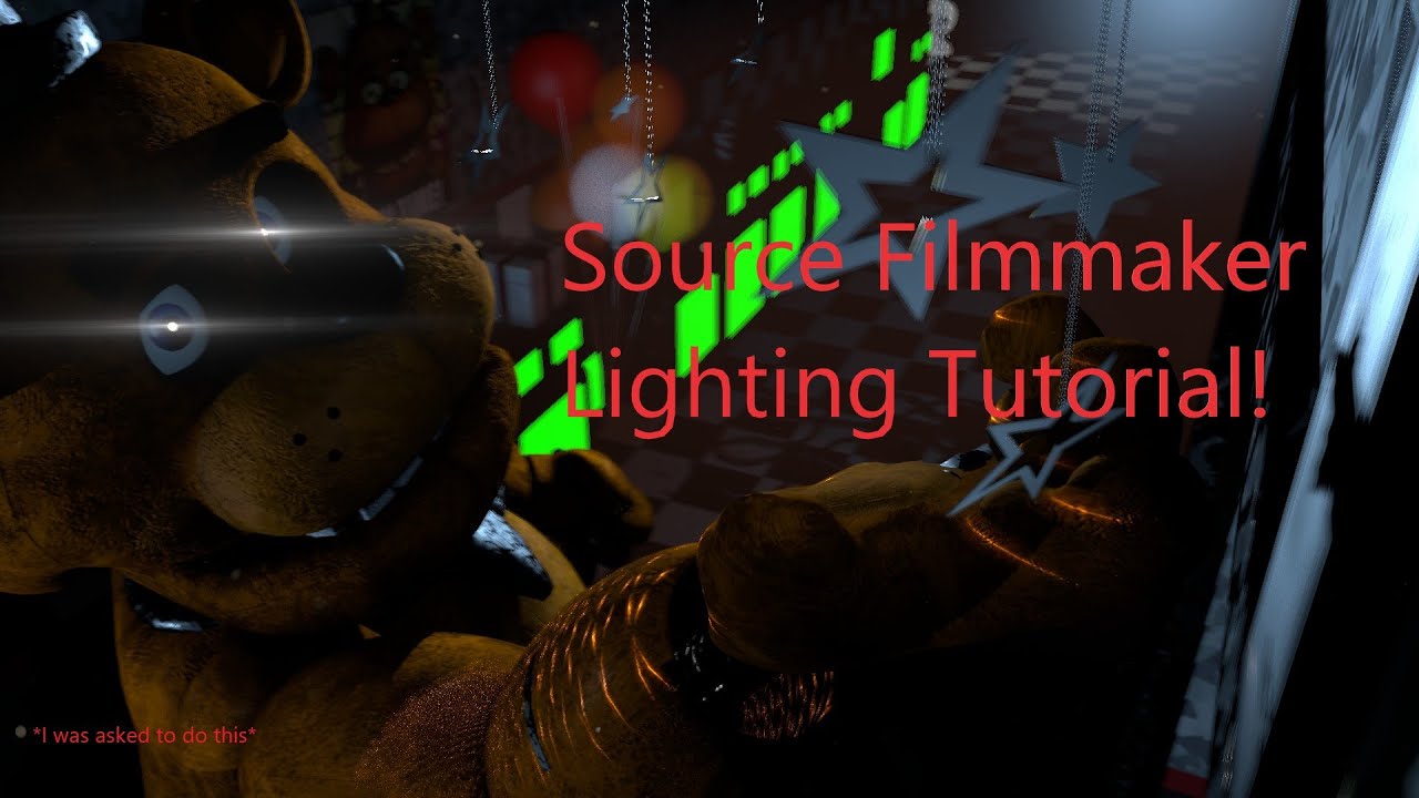 Fnaf Sfm Lighting Tutorial Youtube