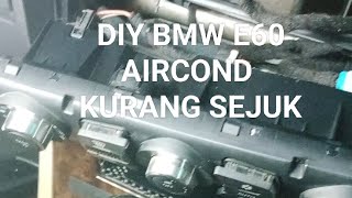 BMW E60 DIY MEMBAIKI AIRCOND KURANG SEJUK & HOW TO SOLVE FAULTY CODE 9C79 WATER VALVE - LEFT