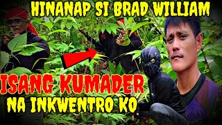 ISANG KUMADER NAKA USAP KO HINANAP SI BRAD WILLIAM ITO ANG KAGANAPAN #FB.NOLEDALISAY