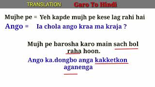 Part 2| Anga, Na'ako Hindichi Mai Dake Agana | Main, Tumko Garo Se kese bolte Hai | Hindi To Garo