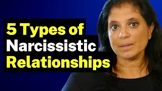 5 Types of Narcissistic Relationships You Might Not Have Heard Of