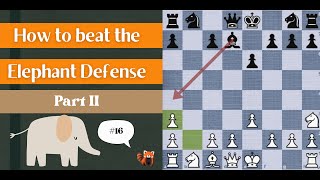 Antichess - How to beat the elephant defense part 2