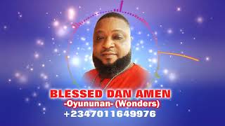 Blessed Dan Amen - Oyununan wonders