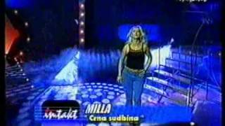 Milla - Crna sudbina