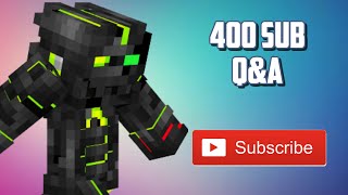 400 SUB Q\u0026A! | 400 Subscriber Special