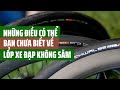 Những điều bạn chưa biết về lốp xe đạp không săm