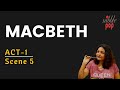 Macbeth | Act1 Scene 5 | Line by Line Analysis | Nibblepop