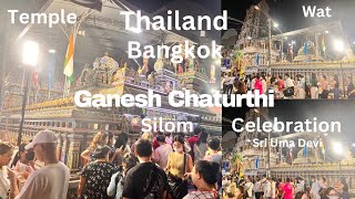 Ganesh Chaturthi Bangkok Thailand- How to celebrating Hindu festivals in abroad - Ganesha Chaturthi