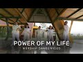 Power of My Life (Worship Dance Video) | Buddhist Worship