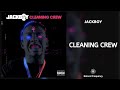 Jackboy - Cleaning Crew (432Hz)