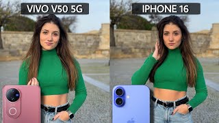 Vivo V50 5G Vs iPhone 16 Camera Test Comparison