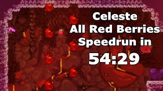 Celeste - All Red Berries Speedrun - 54:29