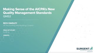 Making Sense of AICPA’s New Quality Management Standards | Surgent CPE