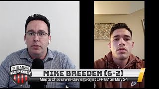 LFA 67: Mike Breeden talks about balancing being a smart and exciting fighter