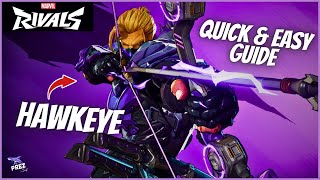 Quick \u0026 EASY Guide for HAWKEYE in Marvel Rivals! | The 1 Tap KING...