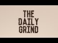 The Daily Grind - Student Short Film