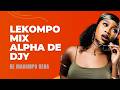 LEKOMPO BALCONY MIX | SHANDESH | JANESH | LEPAKA | MEMIE | MIXED BY ALPHA DE DJY