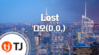 [TJ노래방] Lost - 디오(D.O.) / TJ Karaoke