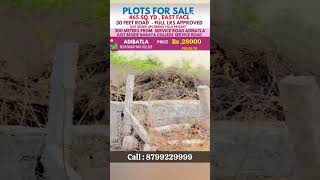 465 SQYD EAST FACE | PLOT FOR SALE IN ADIBATLA | FULL LRS APPROVED | JUST BESIDE NARAYANA COLLEGE