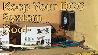 Keep your DCC system cool (80)