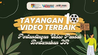 10 Video Pendek Terbaik bagi Pertandingan Video Pendek Bertemakan 3R