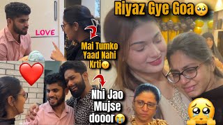 Riyaz Chale Gaye Goa🥺 Sab Hue Emotional🥺 HUDA DIY \u0026 VLOGS