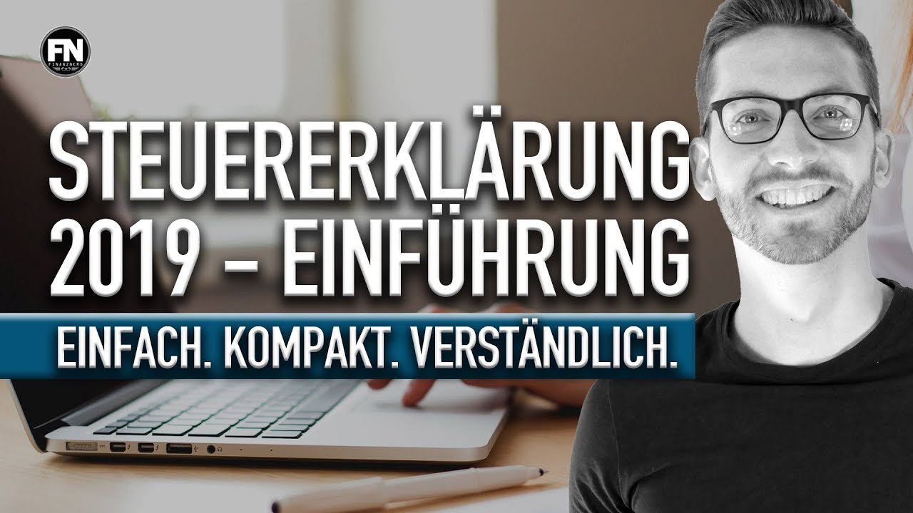 Steuererklärung 2019 Einführung | Steuererklärung Selber Machen 2019 ...