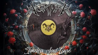 AORTHA - Timeless Soul Cure (Official visualizer)