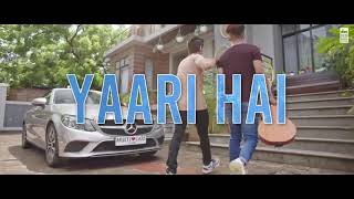 Yaara Teri Meri Yaari Sabse Pyari Hai- tony kakkar/shiddarth Nigam/ Riyaz ali song lyrics
