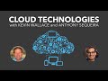 Cloud Technologies - With Anthony Sequeira