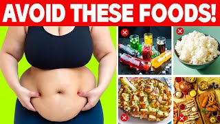 NEVER Eat These 3 Foods If You Want to Lose Weight