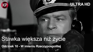 Stawka Większa Niż Życie (1968) | 4K | Odcinek 10 | Kultowy Polski Serial | Hans Kloss | Za Darmo