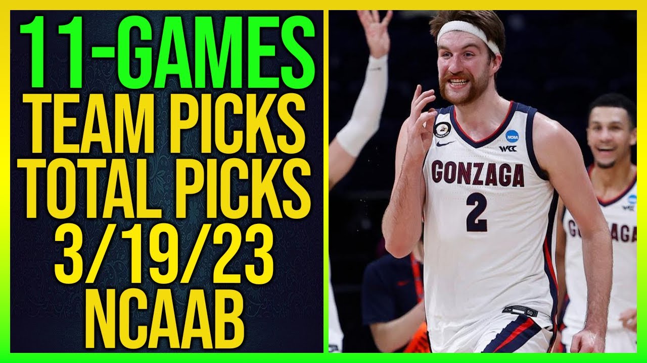 Free NCAAB Picks Today 3/19/23 College Basketball Picks And Predictions ...