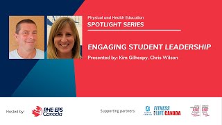 Engaging Student Leadership - PHE Spotlight Series (May 26, 2020)