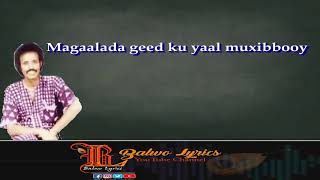 Beerdillaacshe Qaraam| Maxamed Mooge| Balwo Lyrics