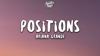 Ariana Grande - positions (Lyrics)