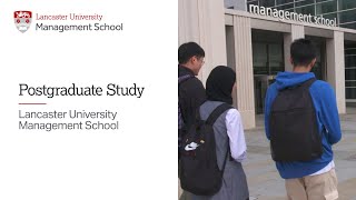 Postgraduate Study at Lancaster University Management School