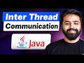 Inter Thread Communication in Java | wait(), notify(), notifyAll() Deep Dive | Java Full Course #52