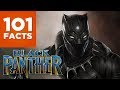 101 Facts About Black Panther