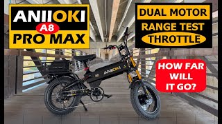 Aniioki A8 Pro Max Dual Motor *Throttle Range Test*