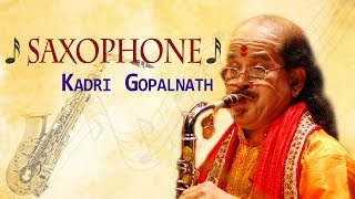 Saxophone - Kadri Gopalnath - Sabapathikku - Carnatic Classical Instrumental